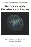 Plant Mitochondria: From Genome to Function 1402023995 Book Cover