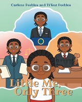 Little Me, Only Three B0FFVZK3JM Book Cover