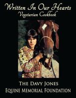 Written in Our Hearts: Vegetarian Cookbook 0692221018 Book Cover