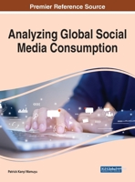 Analyzing Global Social Media Consumption 1799847187 Book Cover