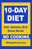 10-Day No-Cooking Diet 1652822615 Book Cover