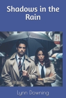 Shadows in the Rain B0DPHW45ML Book Cover