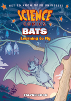 Bats: Learning to Fly 1626724091 Book Cover