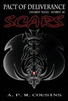 Pact of Deliverance: Scars 0957500424 Book Cover