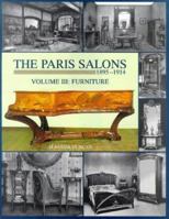 Paris Salons Vol 3: Furniture (Paris Salons, 1895-1914) 1851491902 Book Cover