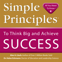 Simple Principles of Highly Successful People 1934386073 Book Cover