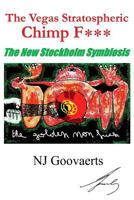 The Vegas Stratospheric Chimp F***: The Stockholm Symbiosis 1496043340 Book Cover