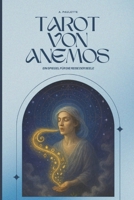 Tarot von Anemos: Ein Spiegel für die Reise der Seele (German Edition) B0FQ685T73 Book Cover
