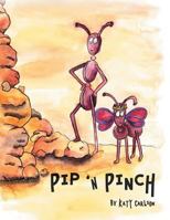 Pip 'n Pinch 1493101668 Book Cover