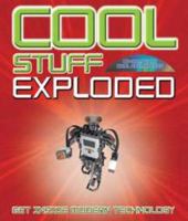 Cool Stuff Exploded 0756673267 Book Cover