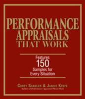 Performance Appraisals That Work: Features 150 Samples for Every Situation 1593374054 Book Cover