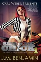 Ride or Die Chick: The Story of Treacherous and Teflon 0739494112 Book Cover