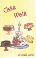 Cake Walk (Playwrights Canada Press) 0887545866 Book Cover
