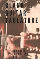 Blank Guitar Tablatures: 200 Pages of Guitar Tabs with Six 6-line Staves and 7 blank Chord diagrams per page. Write Your Own Music. Music Composition ... Composition, Music Journal, Music Sheets) 1711047813 Book Cover