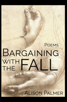 Bargaining with the Fall 1956782370 Book Cover