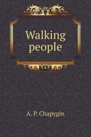 WALKING people 5519599157 Book Cover