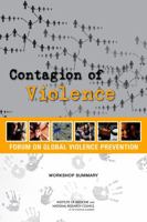 Contagion of Violence: Workshop Summary 0309263646 Book Cover