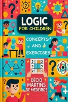 Logic for Children: Concepts and Exercises B0DWDVG68W Book Cover