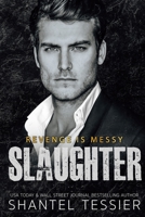 Slaughter 1729279287 Book Cover