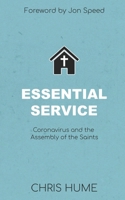 Essential Service: Coronavirus and the Assembly of the Saints B08WXZJ31G Book Cover