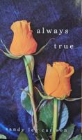 Always True 0578629356 Book Cover