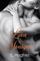 LEON & MONIQUE B09KN7Y274 Book Cover