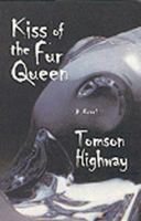 Kiss of the Fur Queen 0385256523 Book Cover
