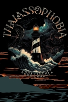 Thalassophobia B0CLND1K77 Book Cover