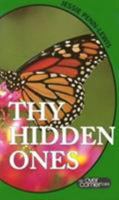 Thy Hidden Ones 0875087353 Book Cover