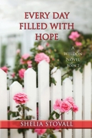 Every Day Filled with Hope 1649495269 Book Cover