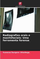 Radiografias orais e maxilofaciais: Uma ferramenta forense 6205241307 Book Cover
