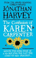 The Confusion of Karen Carpenter 033054439X Book Cover