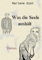 Was die Seele aushält 3749464766 Book Cover