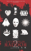 Las celdas de Maddom: Volumen 2 B0CGV47MXT Book Cover