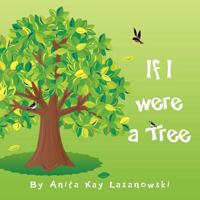 If I Were A Tree 1463412800 Book Cover
