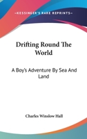 Drifting Around the World 1273329600 Book Cover