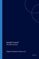 Joseph Conrad: The Short Fiction (The Conradian 28, II) (Conradian) 9042009608 Book Cover