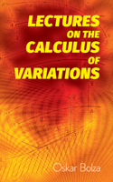 Lectures on the calculus of variations 1015761011 Book Cover