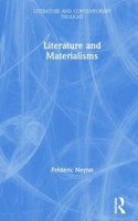 Literature and Materialisms 1138675709 Book Cover