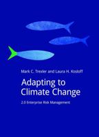 Adapting to Climate Change: 2.0 Enterprise Risk Management 1909293458 Book Cover