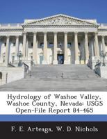 Hydrology of Washoe Valley, Washoe County, Nevada: USGS Open-File Report 84-465 1288887639 Book Cover