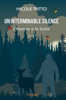 Un interminable silence - Tome I (French Edition) 2414286105 Book Cover