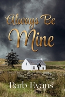 Always Be Mine 1764583922 Book Cover
