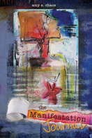 The Manifestation Journal 0764358065 Book Cover