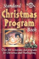 Standard Christmas Program Book: Includes Thanksgiving Material 078471309X Book Cover