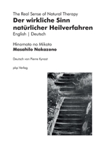 Der wirkliche Sinn natürlicher Heilverfahren The Real Sense of Natural Therapy 3943519554 Book Cover