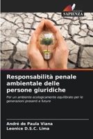 Responsabilità penale ambientale delle persone giuridiche (Italian Edition) 6207941624 Book Cover