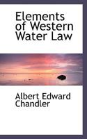 Elements of Western Water Law [microform] 1015841317 Book Cover