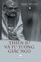 Thiền Sư v� Tư Tưởng Gi�c Ngộ: Tiểu Luận Văn H�a Phật Gi�o 035939003X Book Cover