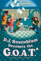 D.J. Rosenblum Becomes the G.O.A.T. 1646145658 Book Cover
